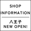 POP UP SHOP セレオ八王子店 OPENのお知らせ