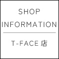 【T-FACE店】閉店SALEのお知らせ